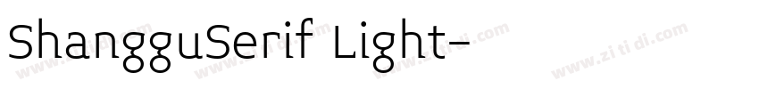 ShangguSerif Light字体转换